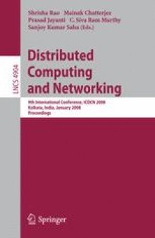 Distributed Computing and Networking: 9th International Conference, ICDCN 2008, Kolkata, India, January 5-8, 2008. Proceedings