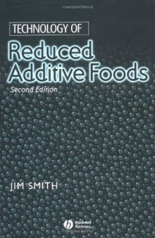 Technology of Reduced Additive Foods