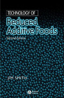 Technology of Reduced Additive Foods, Second Edition