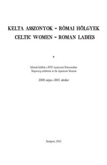 Celtic women - Roman ladies