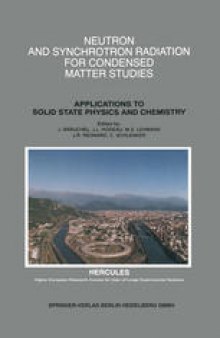 Neutron and Synchrotron Radiation for Condensed Matter Studies: Applications to Solid State Physics and Chemistry