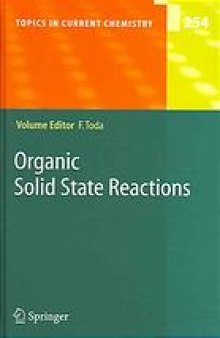 Organic Solid State Reactions: -/-
