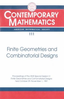 Finite Geometries and Combinatorial Designs