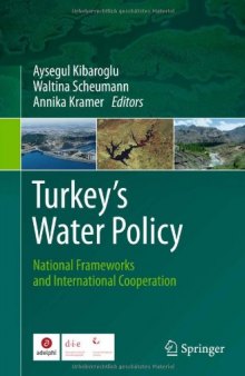 Turkey's Water Policy: National Frameworks and International Cooperation    