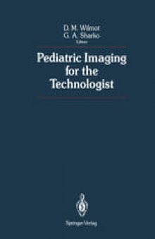 Pediatric Imaging for the Technologist