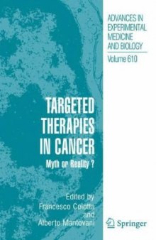 Targeted Therapies in Cancer: Myth or Reality?