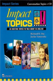 Impact Topics! 30 Exciting Topics to Talk About in English