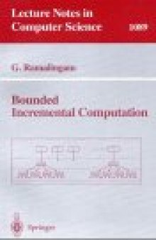 Bounded Incremental Computation