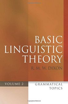 Basic Linguistic Theory, Volume 2: Grammatical Topics