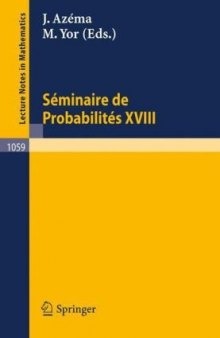 Seminaire de Probabilites XVIII 1982 83