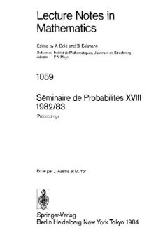 Seminaire De Probabilites XVIII 1982/83