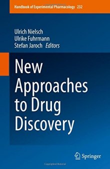 New Approaches to Drug Discovery