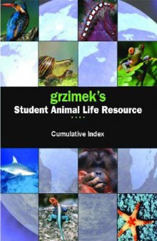 Grzimek's Student Animal Life Resource - 20-Vol. Set plus Cumulative Index