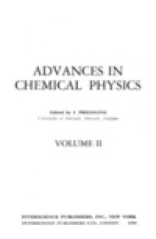 Advances in Chemical Physics, Vol. 2