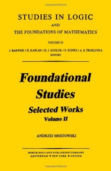 Foundational Studies: Selected Works