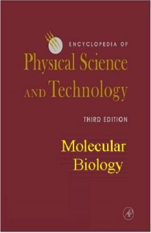 Encyclopedia of Physical Science and Technology Molecular Biology