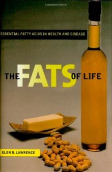 The fats of life: Essential fatty acids in health and disease