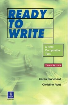 Ready to Write:  A First Composition Text, Third Edition