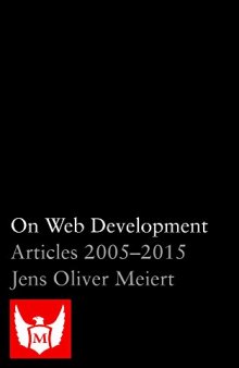 On Web Development: Articles 2005-2015