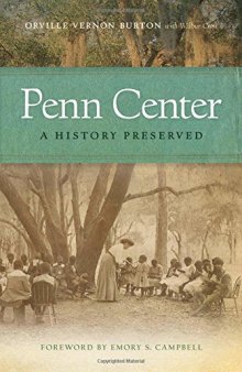 Penn Center: A History Preserved