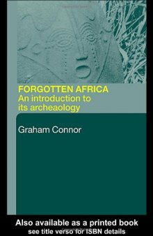 Forgotten Africa: An Introduction to its Archaeology