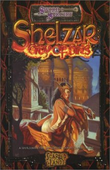 Shelzar: City of Sins (Scarred Lands   D20 System)