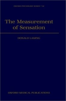 The Measurement of Sensation (Oxford Psychology Series)