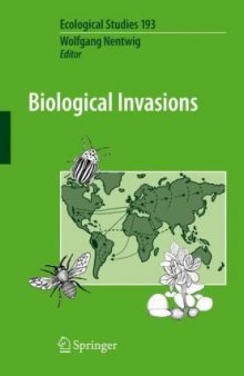 Biological Invasions (Ecological Studies, Vol. 193)