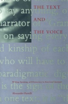 The Text and the Voice: writing, speaking, and democracy in American literature