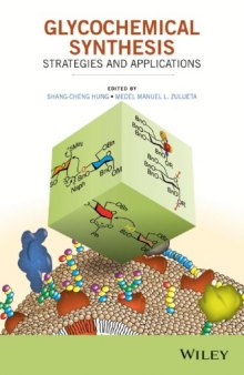 Glycochemical Synthesis: Strategies and Applications