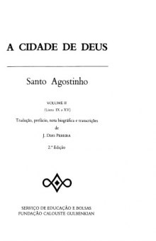 A Cidade de Deus vol. 2 (IX-XV)