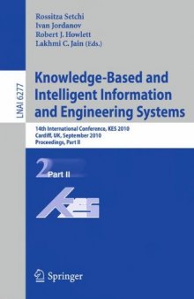 Knowledge-Based and Intelligent Information and Engineering Systems: 14th International Conference, KES 2010, Cardiff, UK, September 8-10, 2010, Proceedings, Part II