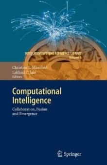 Computational Intelligence: Collaboration, Fusion and Emergence