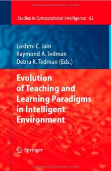 Evolution of Teaching and Learning Paradigms in Intelligent Environment