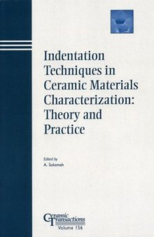 Indentation Techniques in Ceramic Materials Characterization, Volume 156