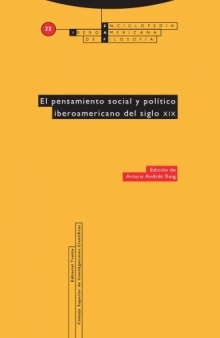 El pensamiento social y político iberoamericano del siglo XIX