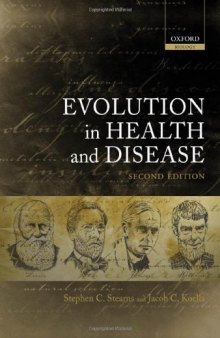 Evolution in Health and Disease, second edition