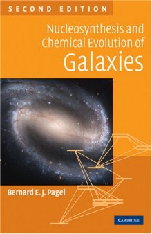 Nucleosynthesis and Chemical Evolution of Galaxies, Second Edition