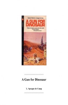 A Gun for Dinosaur