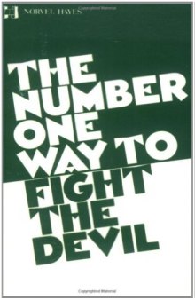 The number one way to fight the devil