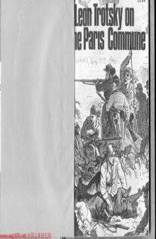 Leon Trotsky on the Paris Commune. Introduction by Doug Jenness.