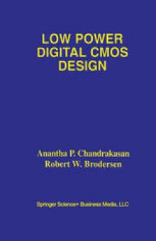 Low Power Digital CMOS Design