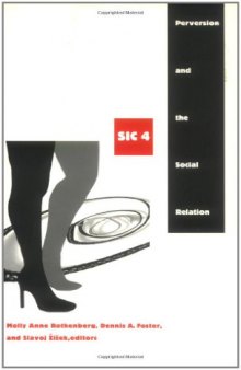 Perversion and the Social Relation  (Series: SIC 4)