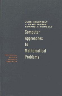 Computer Approaches to Mathematical Problems (Prentice-Hall Series in Automatic Computation)