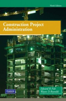 Construction Project Administration, 9th Edition
