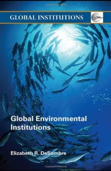 Global Environmental Institutions (Global Institutions)  
