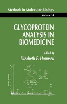 Glycoprotein Analysis in Biomedicine (Methods in Molecular Biology)