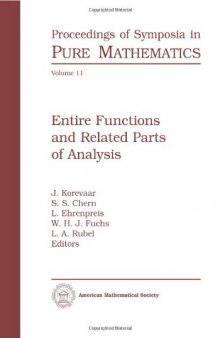 Entire Functions and Related Parts of Analysis
