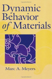 Dynamic Behavior of Materials