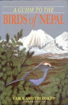 Guide to the Birds of Nepal (Helm Field Guides)